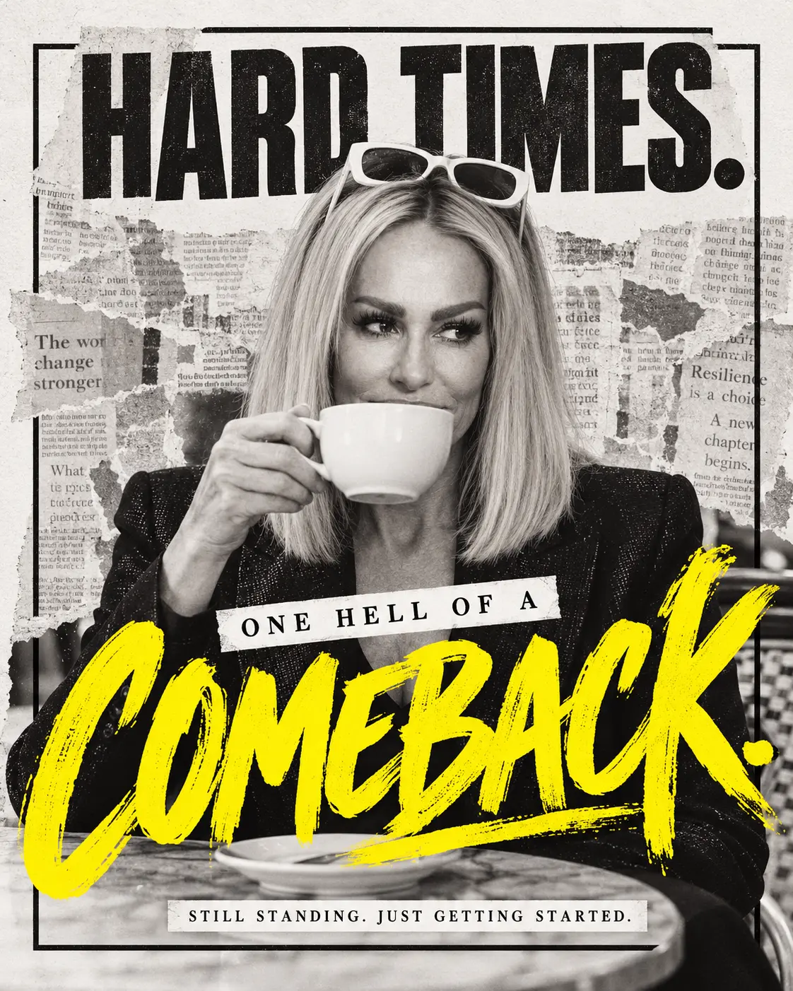 Taylor with coffee — Hard times. One hell of a comeback.